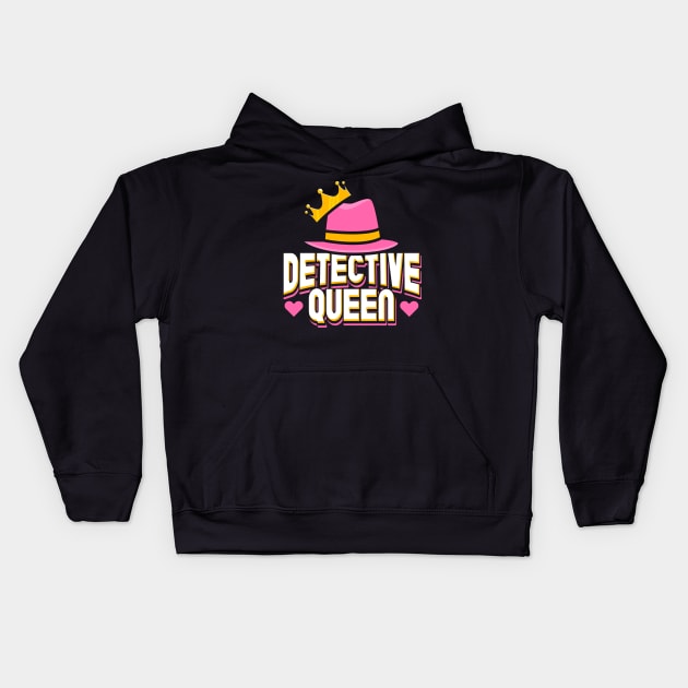 Detective Queen Kids Hoodie by maxcode